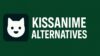 kissanime-alternatives