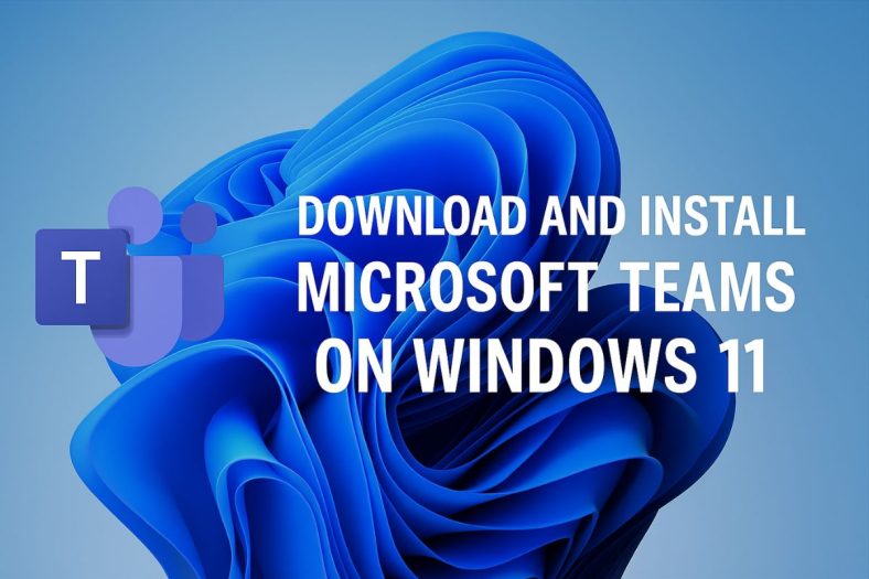 Download/Install Microsoft Teams in Windows 11 - GeeksDigit.Com