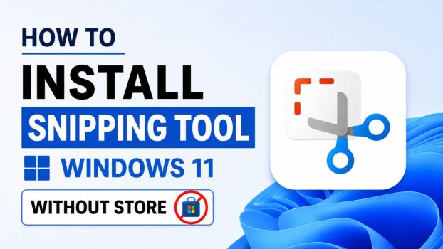 install-snipping-tool-windows-11-without-store