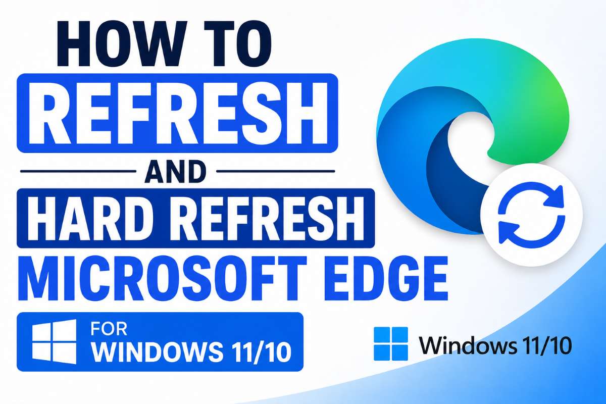 refresh-hard-refresh-edge