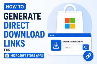 How to Generate Direct Download Links for Microsoft Store Apps