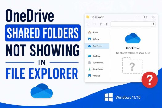 OneDrive Shared Folders Not Showing in File Explorer