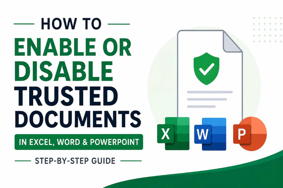 enable-disable-trusted-documents-excel-word-powerpoint