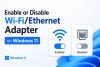 enable-disable-wifi-ethernet-windows-11