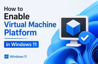 enable-virtual-machine-platform-windows-11