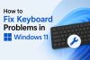 fix-keyboard-problems-windows-11