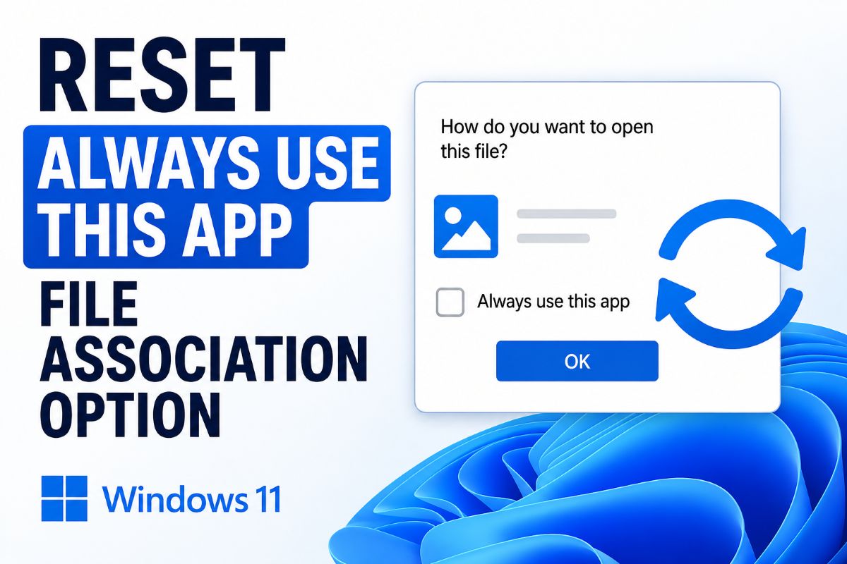 reset-always-use-this-app-windows-11