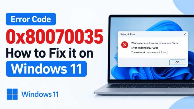 Error Code 0x80070035 fix windows 11