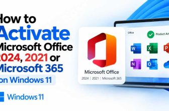 How to Activate Microsoft Office 2024, 2021 or Microsoft 365 on Windows 11