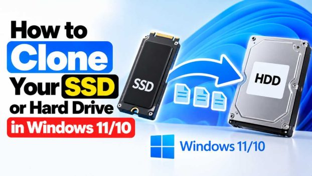 How to Clone Your SSD or Hard Drive in Windows 11/10