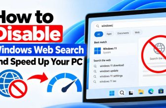 How to Disable Windows Web Search and Speed Up Your PC