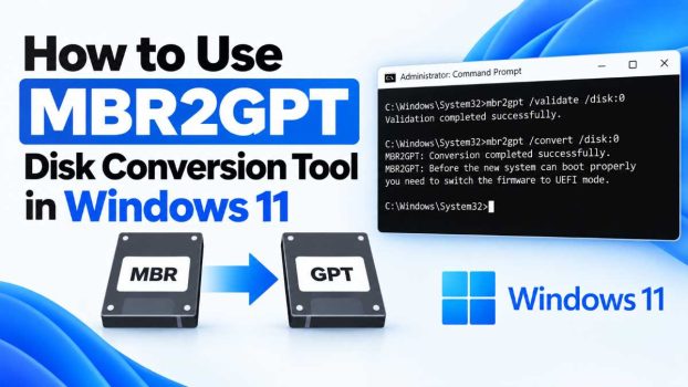 How to Use MBR2GPT Disk Conversion Tool in Windows 11
