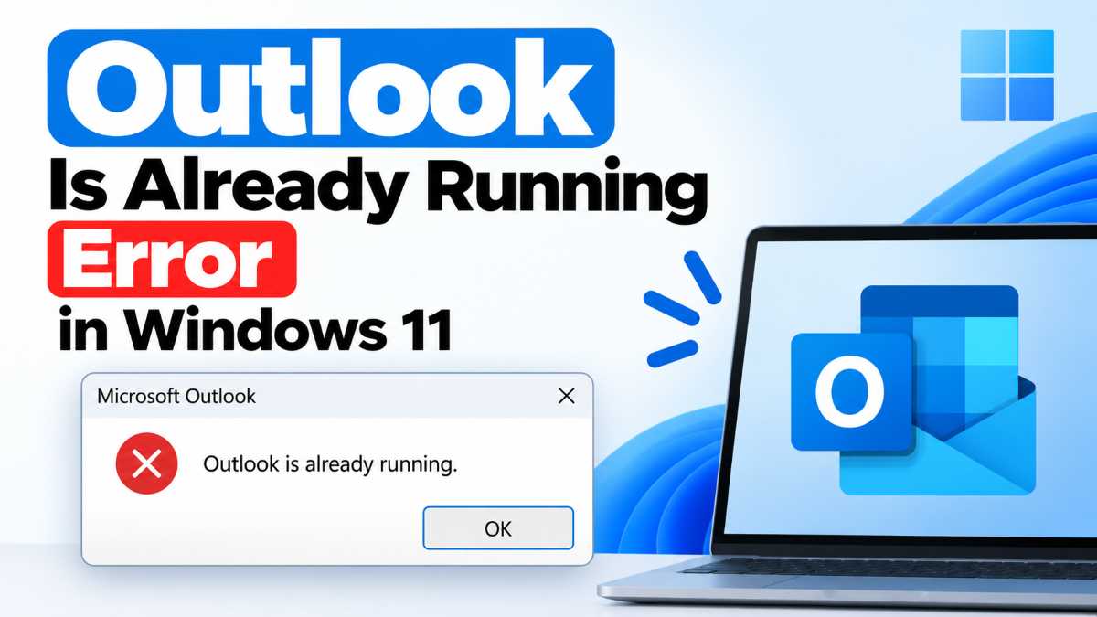 outlook-already-running-error-windows-11