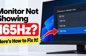 Fix Monitor Not Showing 165Hz