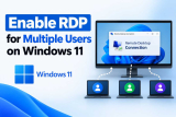 Enable RDP for Multiple Users on Windows 11
