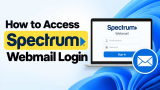 How to Access Spectrum Webmail Login