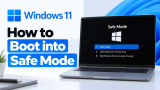 How to Boot into Windows 11 Safe Mode [5 Easy Methods]