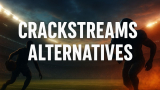 Crackstreams Alternatives: Watch Free Sports in 2025