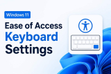 Ease of Access Keyboard Settings in Windows 11
