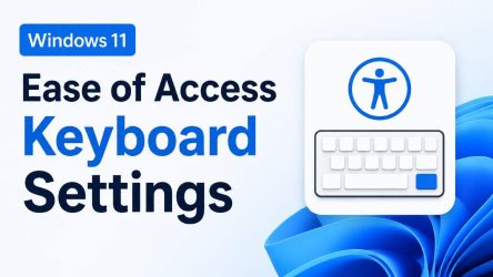 Ease of Access Keyboard Settings in Windows 11