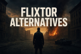 30+ Best Flixtor Alternatives in 2025
