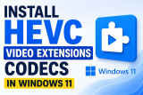 Install HEVC Video Extensions Codecs In Windows 11 (Free & Paid)