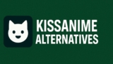 10 Best KissAnime Alternatives in 2025