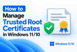 How To Manage Trusted Root Certificates In Windows 11/10