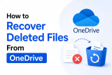 How to Recover Deleted Files From OneDrive