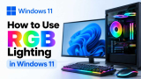 How to Setup RGB Lighting Controls in Windows 11