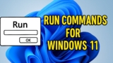 200+ Essential Run Commands for Windows 11