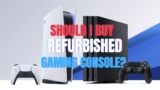Should I Buy a Refurbished Gaming Console in 2025?