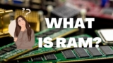 What is RAM? How Does It Work?